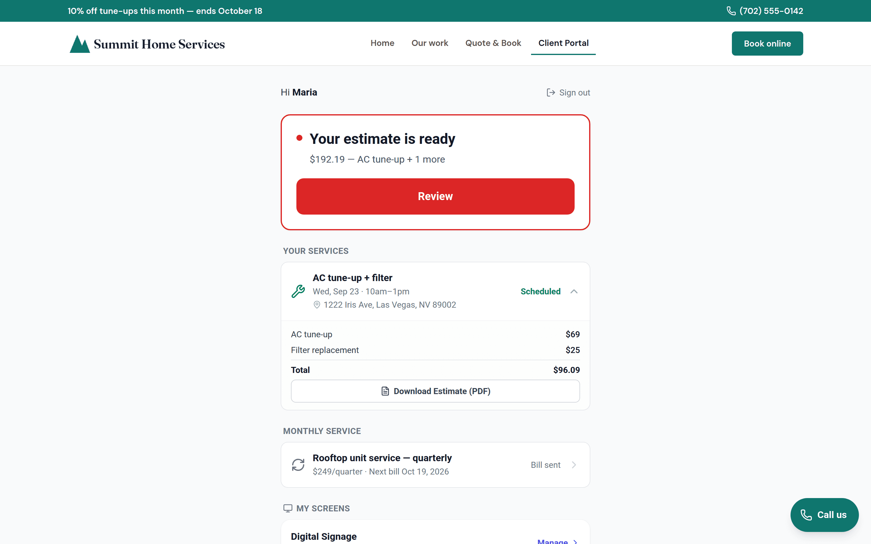 The client portal on a laptop: the business's promo banner and menu, 'Hi Maria', 'Your estimate is ready — $192.19' with a Review button, her scheduled AC tune-up with the arrival window, the address, the line items and a Download Estimate (PDF) button, and her quarterly service plan with the next bill date
